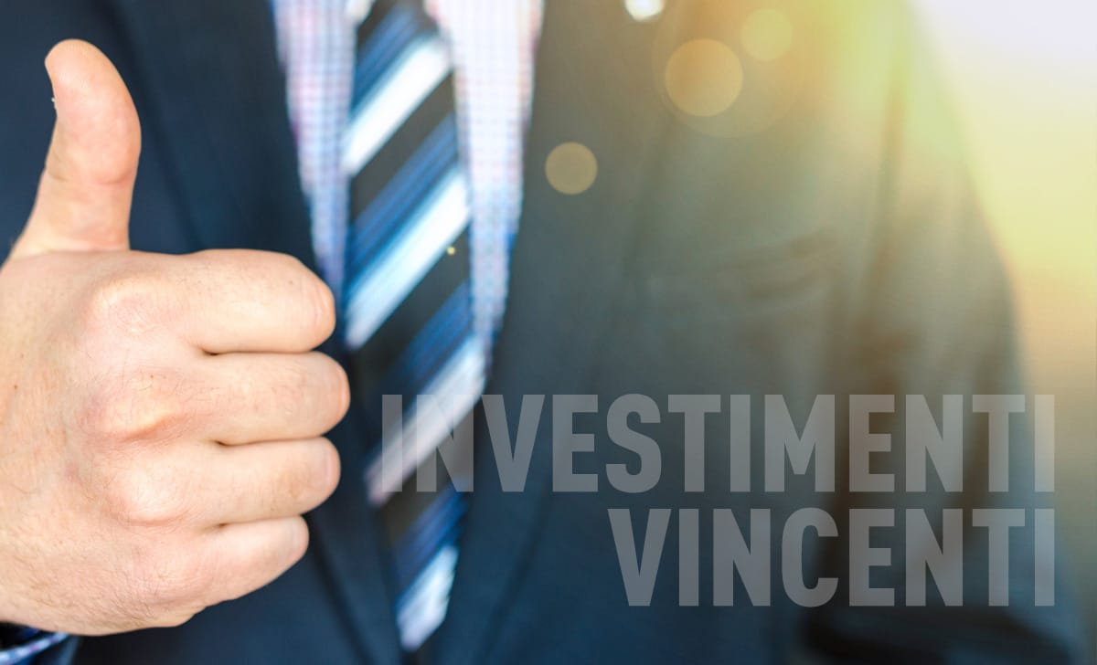 investimenti vincenti