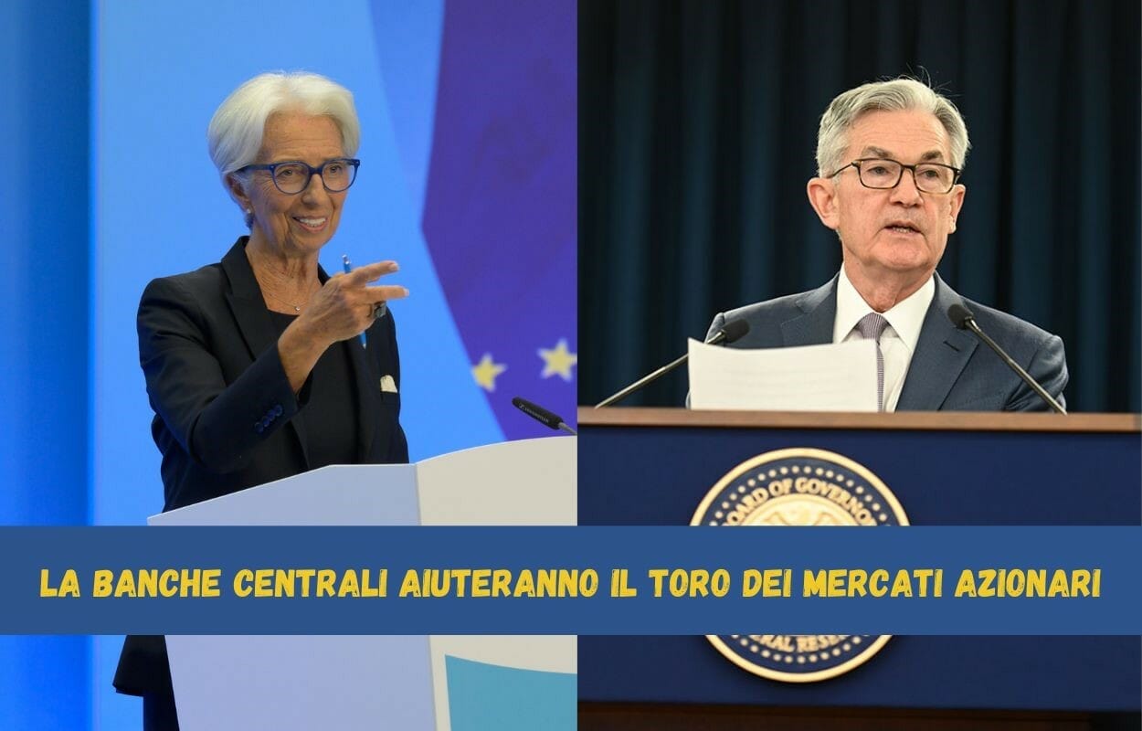 Le Banche centrali spingeranno i mercati al rialzo