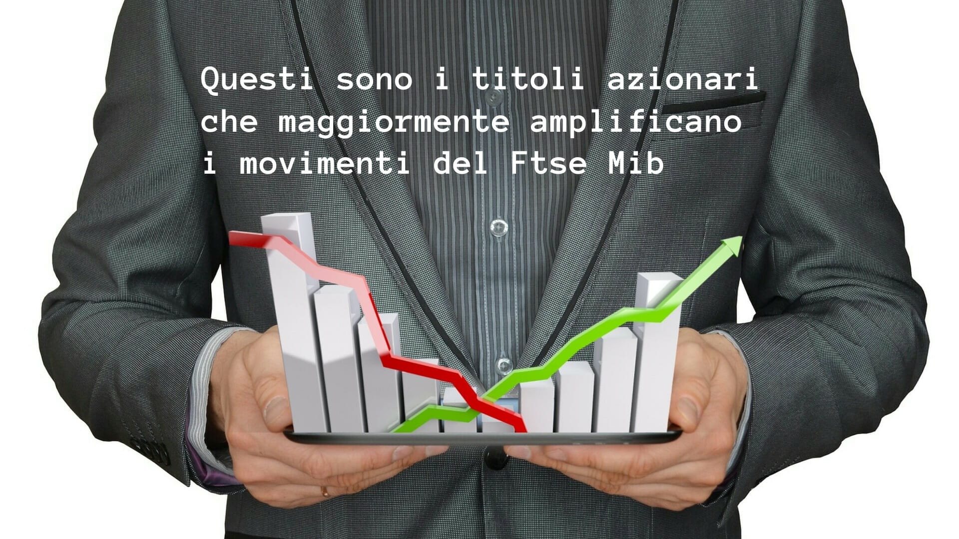 Nell'ultimo anno Telecom Italia, Unicredit e BPER Banca sono quelli che maggiormente hanno amplificato i movimenti del Ftse Mib