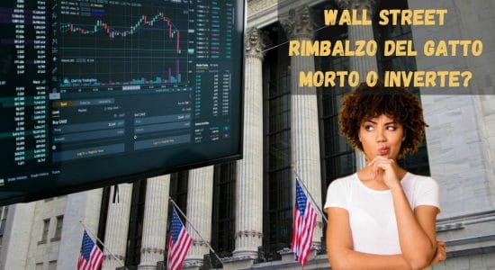 Cosa accadrà oggi a Wall Street