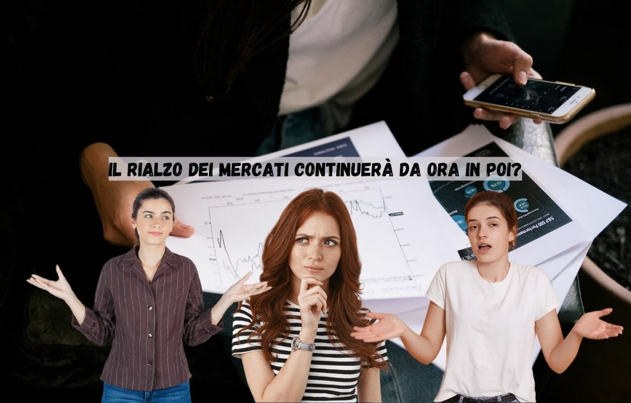 Cosa accadrà ora sui mercati