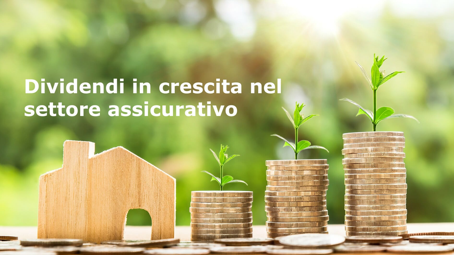 Ottimi dividendi attesi nel settore assicurativo
