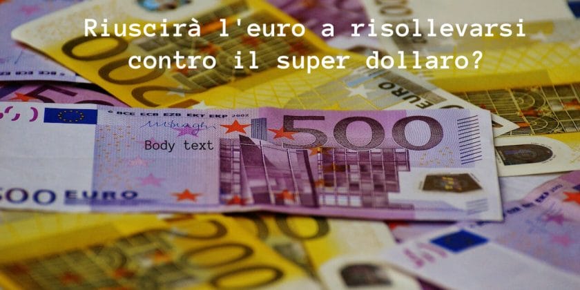 Situazione ancora molto incerta sul cambio euro dollaro
