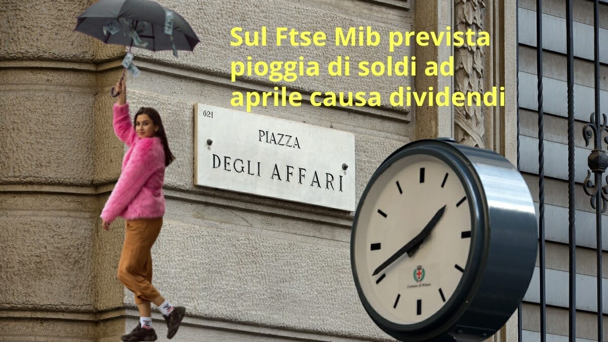 Le azioni che distribuiranno i dividendi ad aprile