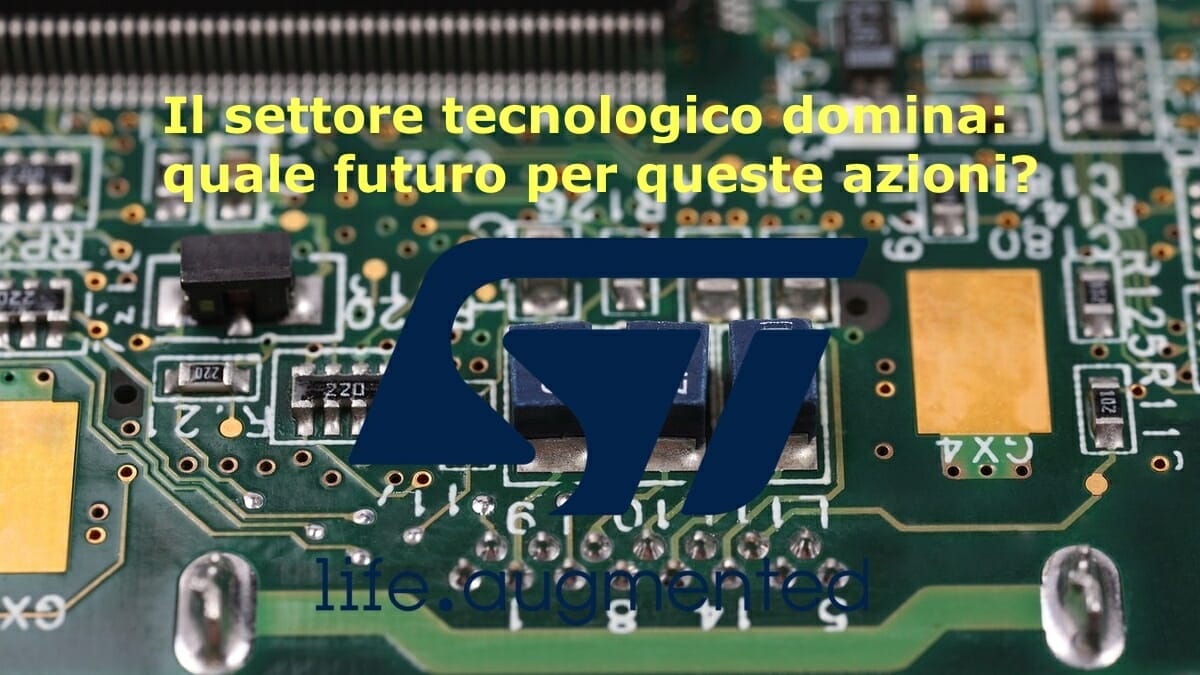 Il settore tecnologico regge all'ondata di vendite ed è ancora il migliore da inizio anno: quale futuro per STMicroelectronics?