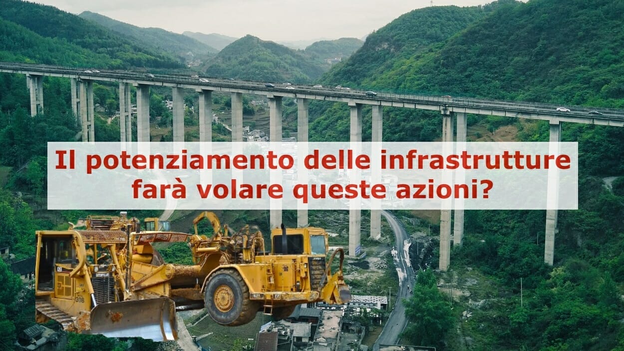 Buzzi Unicem e Webuild beneficeranno della spinta sullo sviluppo delle infrastrutture?