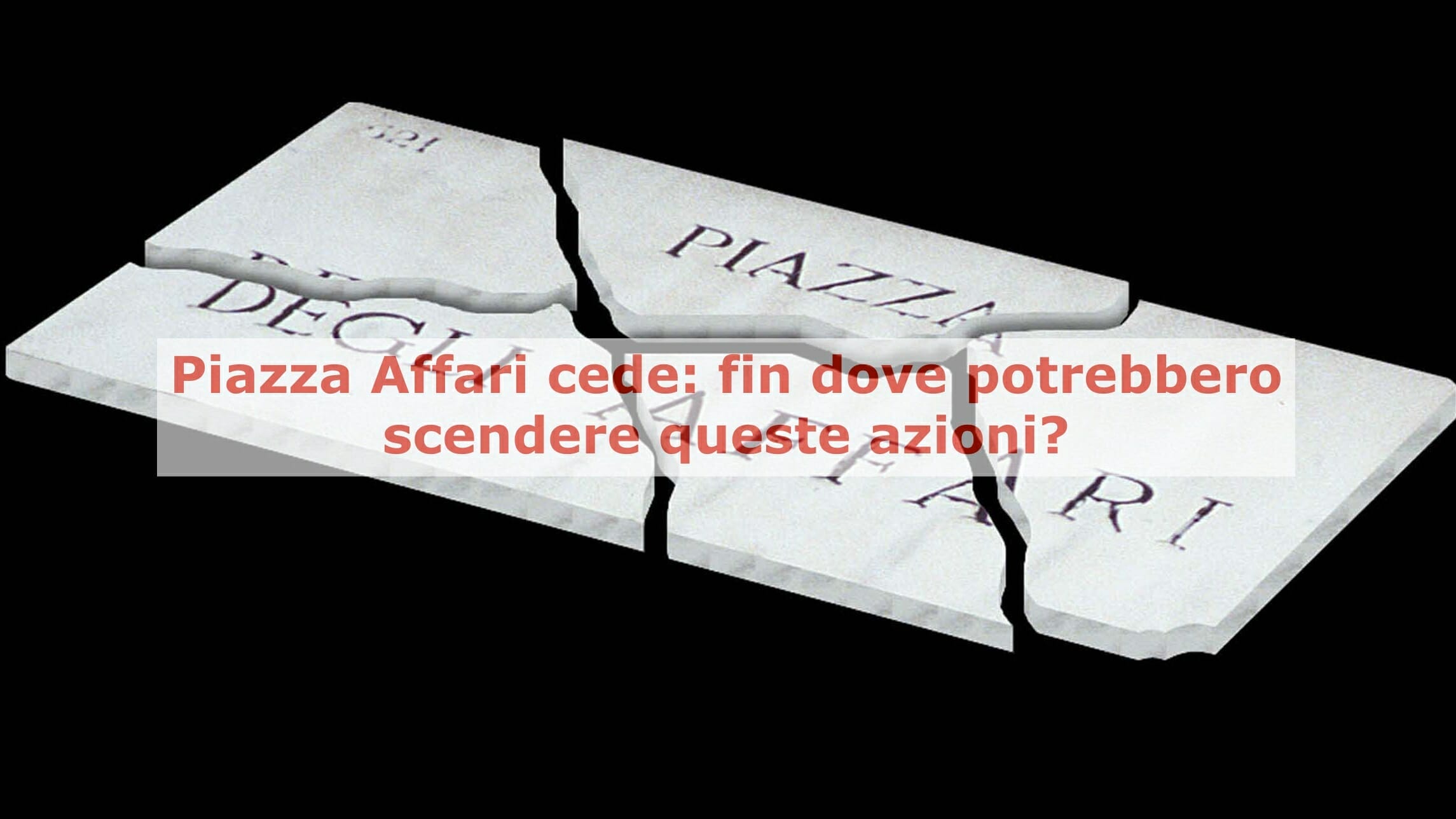 Ecco le 3 azioni che hanno registrato un importante pattern ribassista