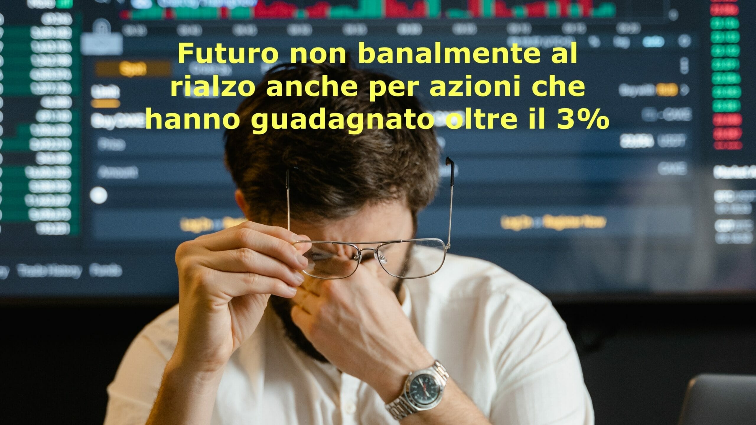 Un forte rialzo giornaliero non è garanzia si futuro al rialzo