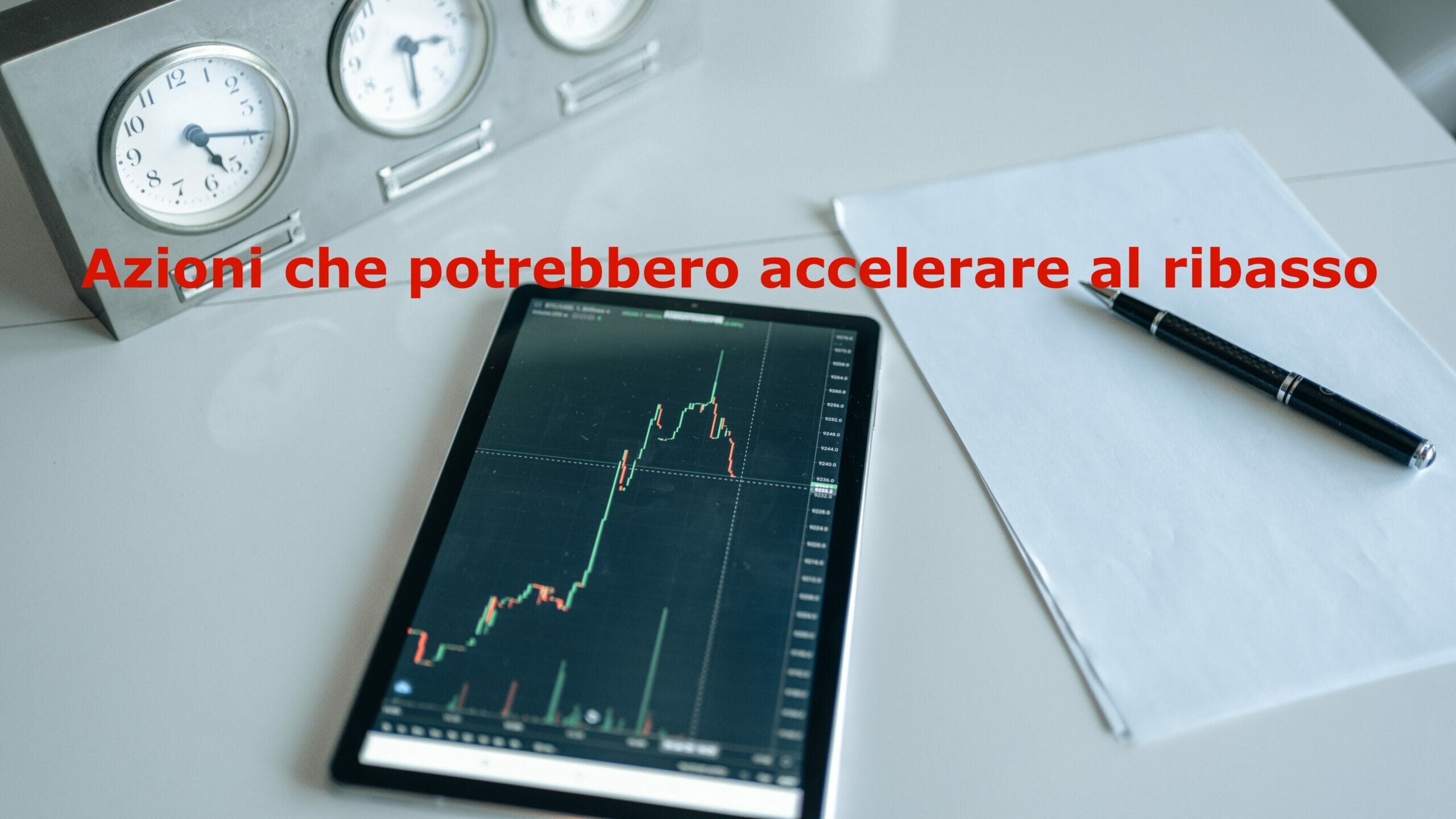 Dove sono dirette le peggiori azioni della settimana?