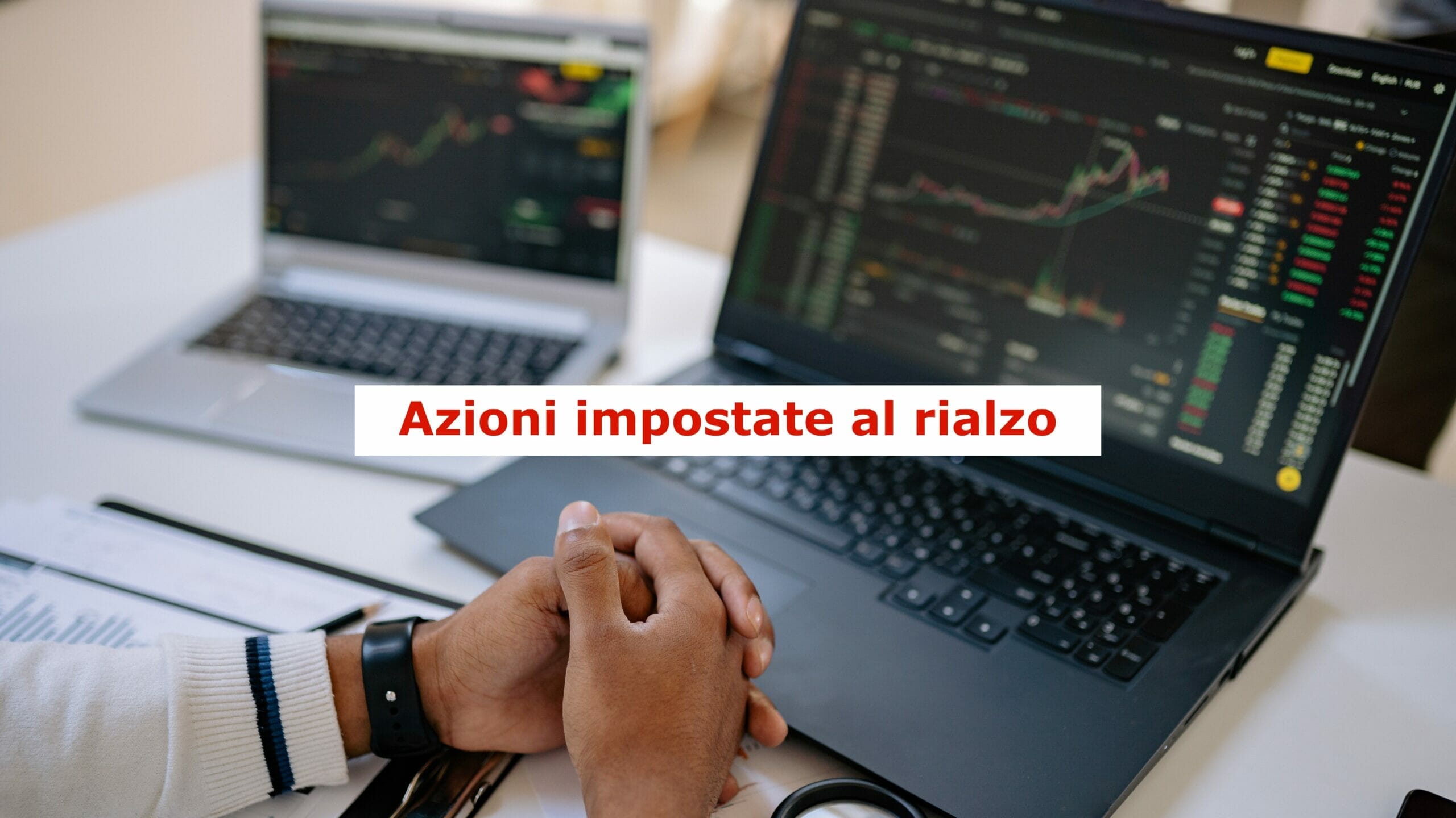 Le azioni che hanno fatto meglio sul Ftse Mib
